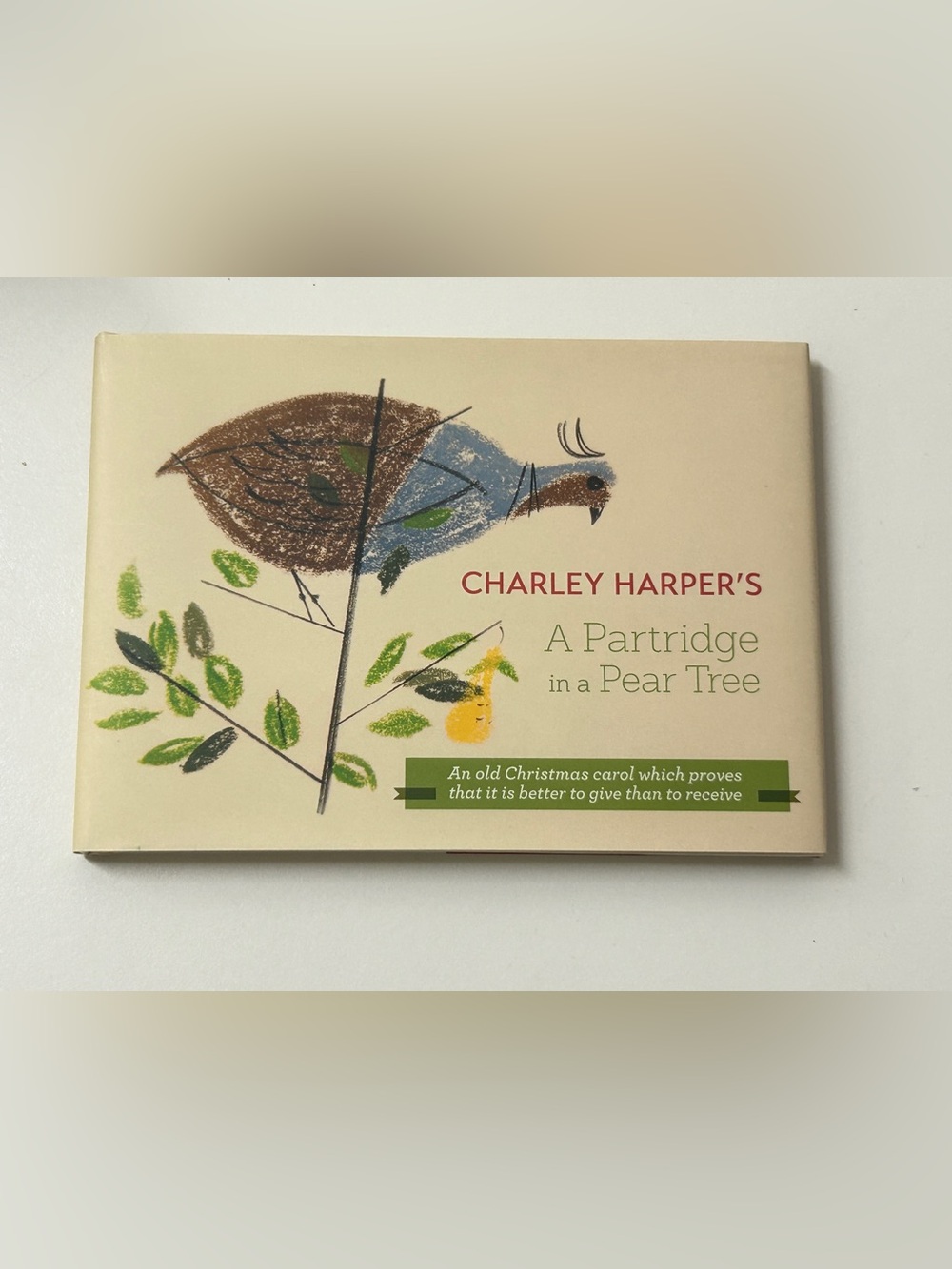CHARLEY HARPER’S A Partridge in a Pear Tree c. 2014 Hardcover Book